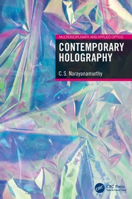 Contemporary Holography by C. S. Narayanamurthy