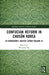 Confucian Reform in Chosŏn Korea: Yu Hyŏngwŏn's Pan'gye Surok (Volume II) by Woosung Bae