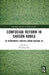 Confucian Reform in Chosŏn Korea: Yu Hyŏngwŏn's Pan'gye Surok (Volume IV) by Woosung Bae