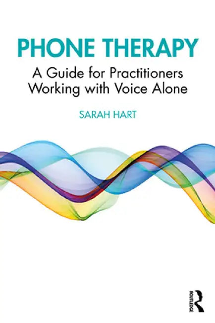 Phone Therapy by Hart, Sarah