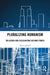 Pluralizing Humanism: Religions and Secularisms Beyond Power by Slavica Jakelic
