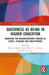 Queerness as Being in Higher Education: Narrating the Insider/Outsider Paradox as LGBTQ+ Scholars and Practitioners by Antonio Duran