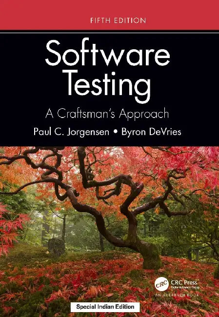Software Testing : A Craftsman's Approach  by Paul C. Jorgensen
