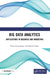 Big Data Analytics: Applications in Business and Marketing by Kiran Chaudhary