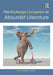 The Routledge Companion to Absurdist Literature by Michael Y. Bennett