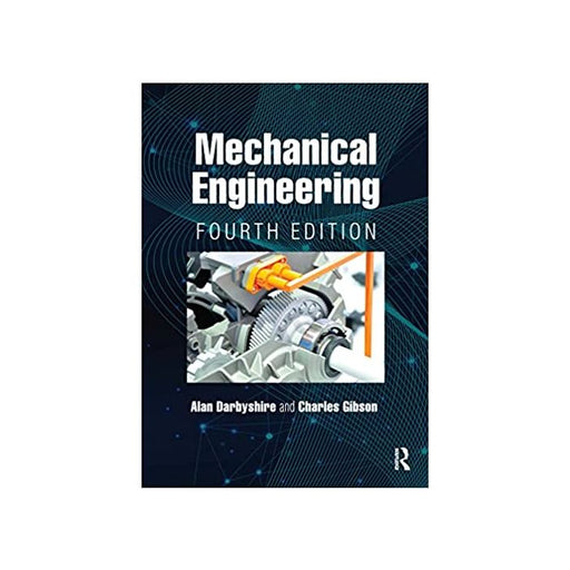 Mechanical Engineering by Alan Darbyshire/Charles Gibson