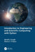 Introduction to Engineering and Scientific Computing with Python by David E. Clough