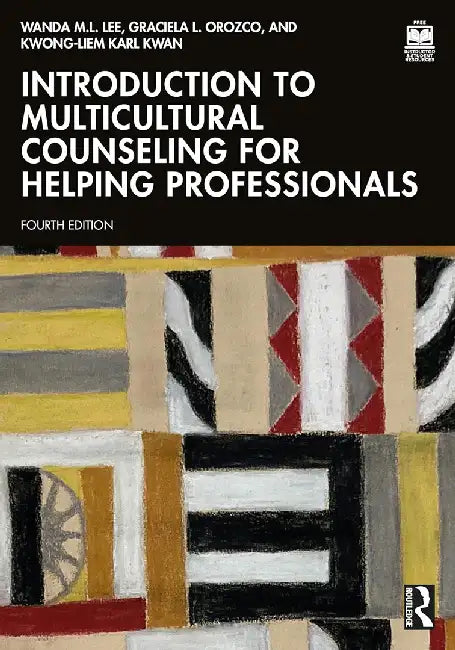 Introduction to Multicultural Counseling for Helping Professionals by Lee, Wanda M.L.