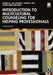 Introduction to Multicultural Counseling for Helping Professionals by Lee, Wanda M.L.