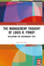 The Management Thought of Louis R. Pondy: Reclaiming the Enthinkment Path by David M. Boje
