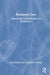Relational Care: Improving Communication in Healthcare by Lisa Zammit