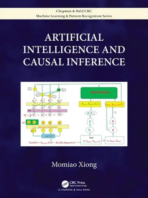 Artificial Intelligence and Causal Inference by Momiao Xiong