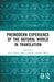 Premodern Experience of the Natural World in Translation by Katja Krause
