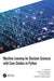 Machine Learning for Decision Sciences with Case Studies in Python by S. Sumathi