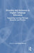 Diversity and Inclusion in English Language Education: Supporting Learning Through Research and Practice by Ann-Marie Hunter