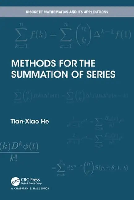 Methods for the Summation of Series by Tian-Xiao He