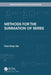 Methods for the Summation of Series by Tian-Xiao He