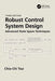 Robust Control System Design: Advanced State Space Techniques by Chia-Chi Tsui