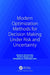 Modern Optimization Methods for Decision Making Under Risk and Uncertainty by Alexei A. Gaivoronski