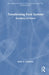 Transforming Food Systems: Narratives of Power by Molly D. Anderson