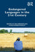 Endangered Languages in the 21st Century by Eda Derhemi