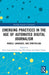 Emerging Practices in the Age of Automated Digital Journalism: Models, Languages, and Storytelling by Berta García-Orosa