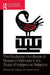 The Routledge Handbook of Research Methods in the Study of Indigenous Religions by Afe Adogame