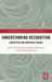 Understanding Recognition: Conceptual and Empirical Studies by Piotr Kulas