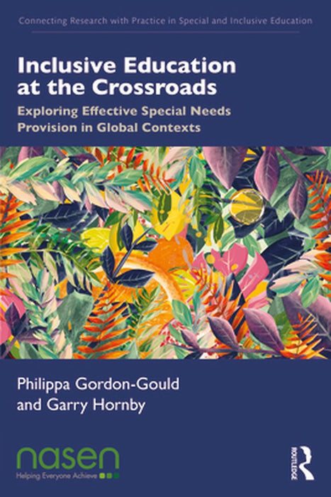 Inclusive Education at the Crossroads by Gordon-Gould, Philippa