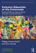 Inclusive Education at the Crossroads by Gordon-Gould, Philippa