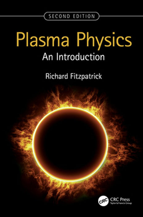 Plasma Physics by Fitzpatrick, Richard