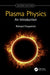 Plasma Physics by Fitzpatrick, Richard