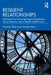 Resilient Relationships by Heim, Christian