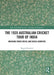 The 1935 Australian Cricket Tour of India: Breaking Down Social and Racial Barriers by Megan Ponsford