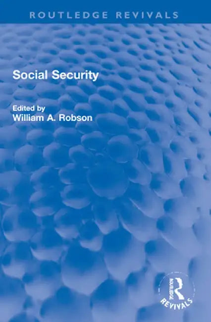Social Security by William Robson
