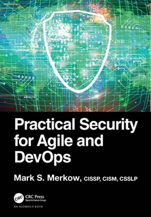 Practical Security for Agile and Devops by Merkow, Mark S.