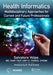 Health Informatics: Multidisciplinary Approaches for Current and Future Professionals by Salvatore Volpe