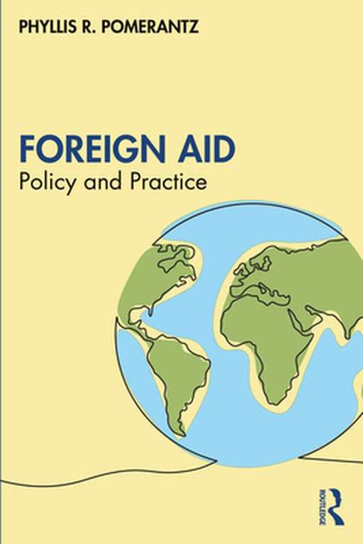Foreign Aid by Pomerantz, Phyllis R.