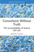 Convictions Without Truth: The Incompatibility of Science and Law by Robert Schehr