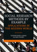 Social Research Methods by Example: Applications in the Modern World by Yasemin Besen-Cassino