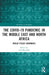 The COVID-19 Pandemic in the Middle East and North Africa: Public Policy Responses by Anis Ben Brik