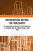 Antisemitism Before the Holocaust: Re-Evaluating Antisemitic Exceptionalism in Germany and the United States, 1880-1945 by Richard E. Frankel