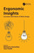 Ergonomic Insights by Karanikas, Nektarios
