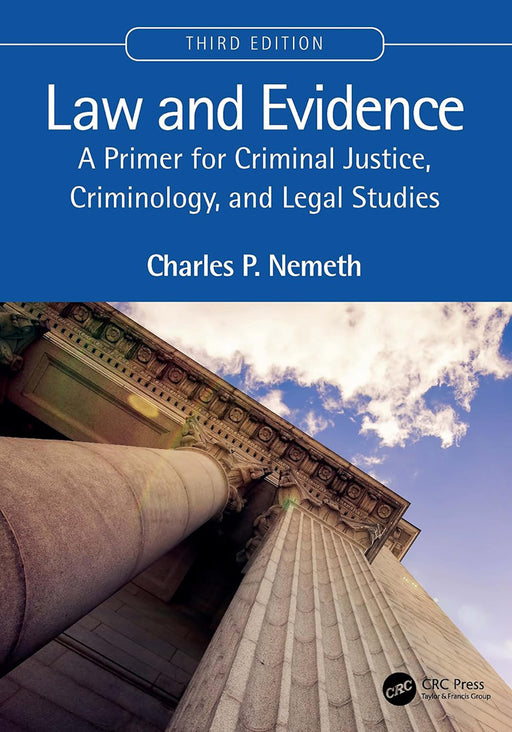 Law and Evidence by Nemeth/Charles P.