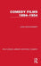Comedy Films 1894-1954 by John Montgomery