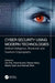 Cyber Security Using Modern Technologies: Artificial Intelligence, Blockchain and Quantum Cryptography by Om Pal