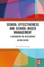 School Effectiveness and School-Based Management: A Mechanism for Development by Yin Cheong Cheng