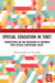 Special Education in Tibet: Perspectives on the Education of Children with Special Educational Needs by Milon Potmešil