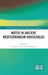 Water in Ancient Mediterranean Households by Bonnie Rick