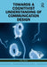 Towards a Cognitivist Understanding of Communication Design by Jones Phil